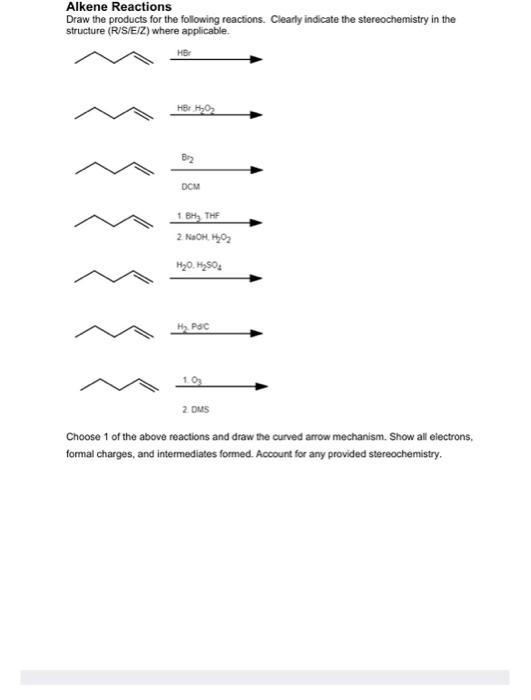 Solved Alkene Reactions Draw The Products For The Following | Chegg.com