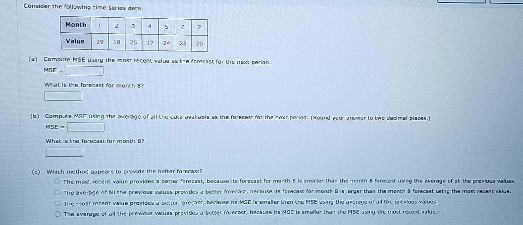 Solved Consider the following time series data. Month 1 2 3 | Chegg.com