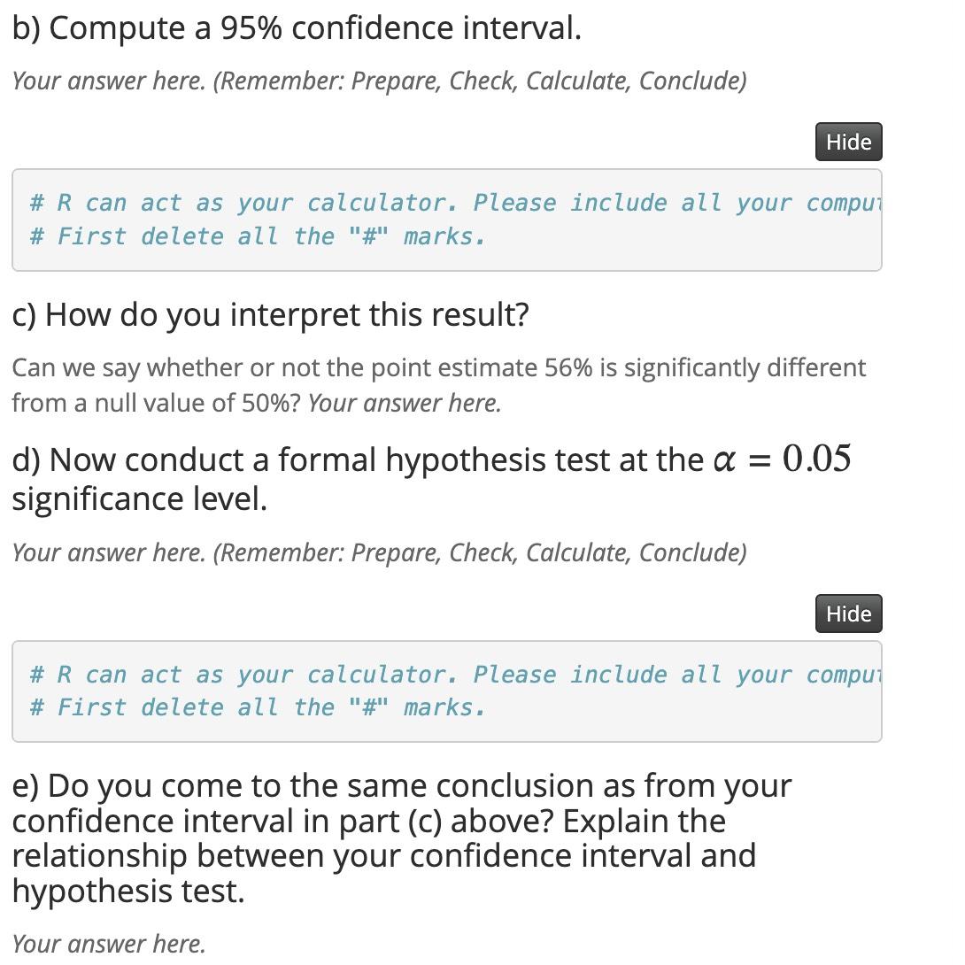 Solved b) ﻿Compute a 95% ﻿confidence interval.Your answer | Chegg.com