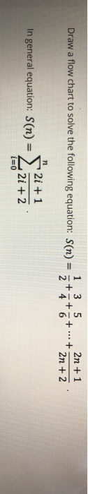 Solved Draw a flow chart to solve the following equation: | Chegg.com