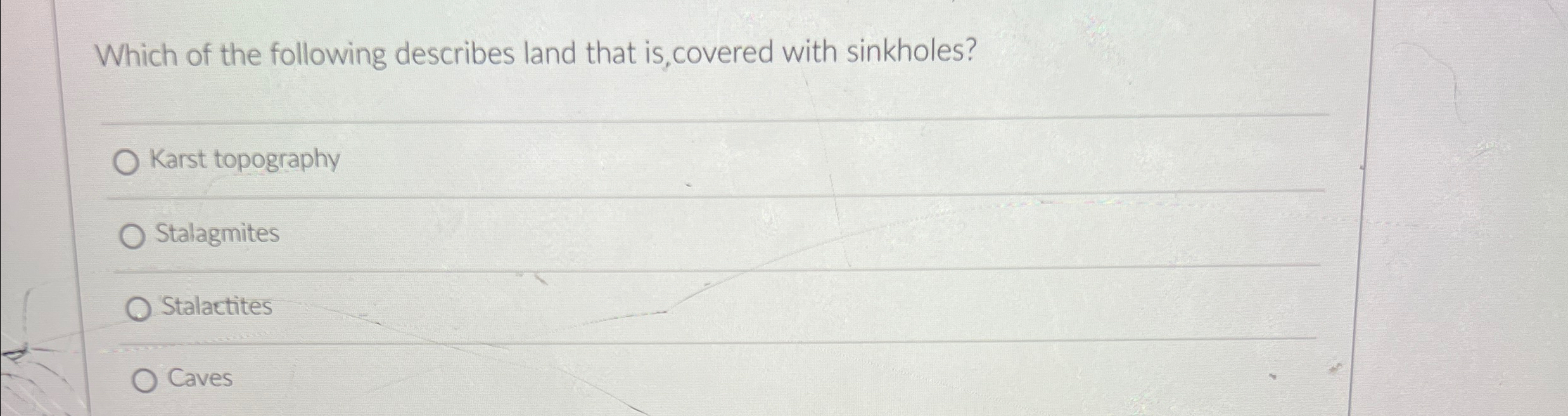 Solved Which of the following describes land that is,covered | Chegg.com