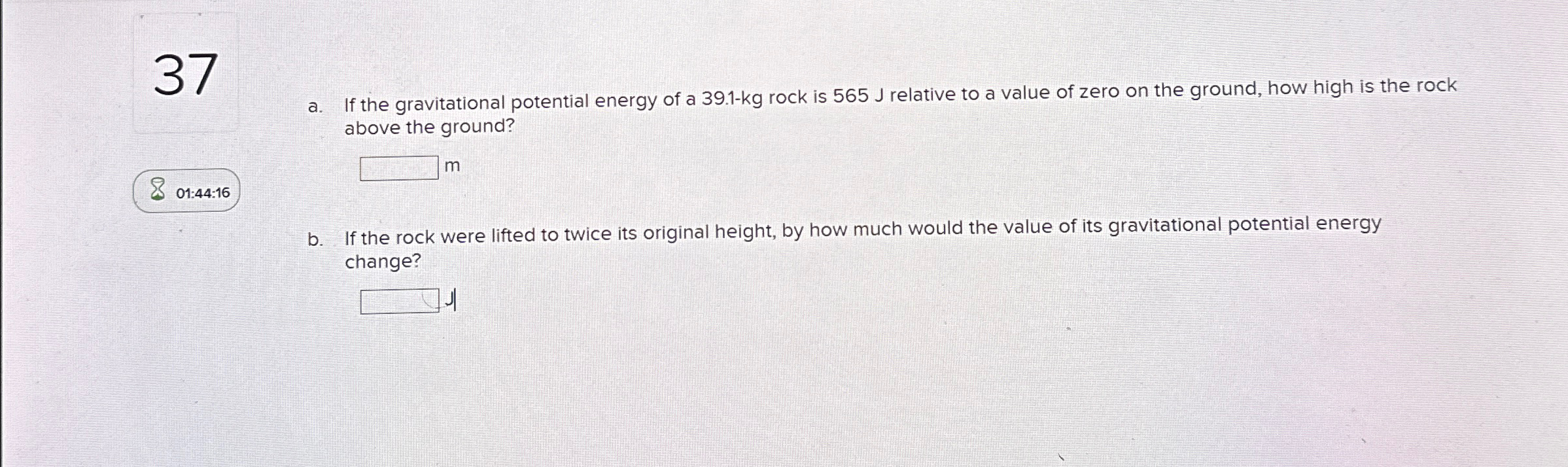 Solved 37a. ﻿If the gravitational potential energy of a | Chegg.com