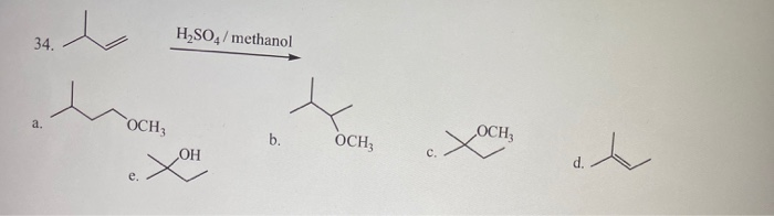 Solved H2SO4/ methanol OCH b. . Och OCH ОСН; e. Xoch en OH | Chegg.com