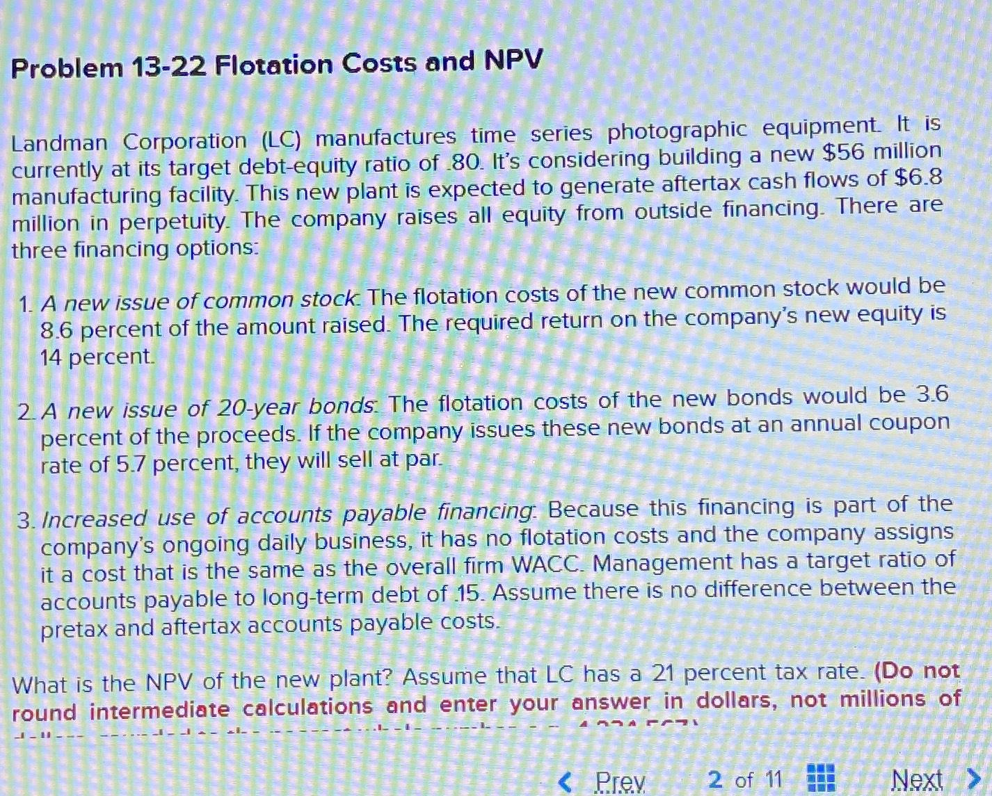 Solved Problem 13-22 ﻿Flotation Costs and NPVLandman | Chegg.com