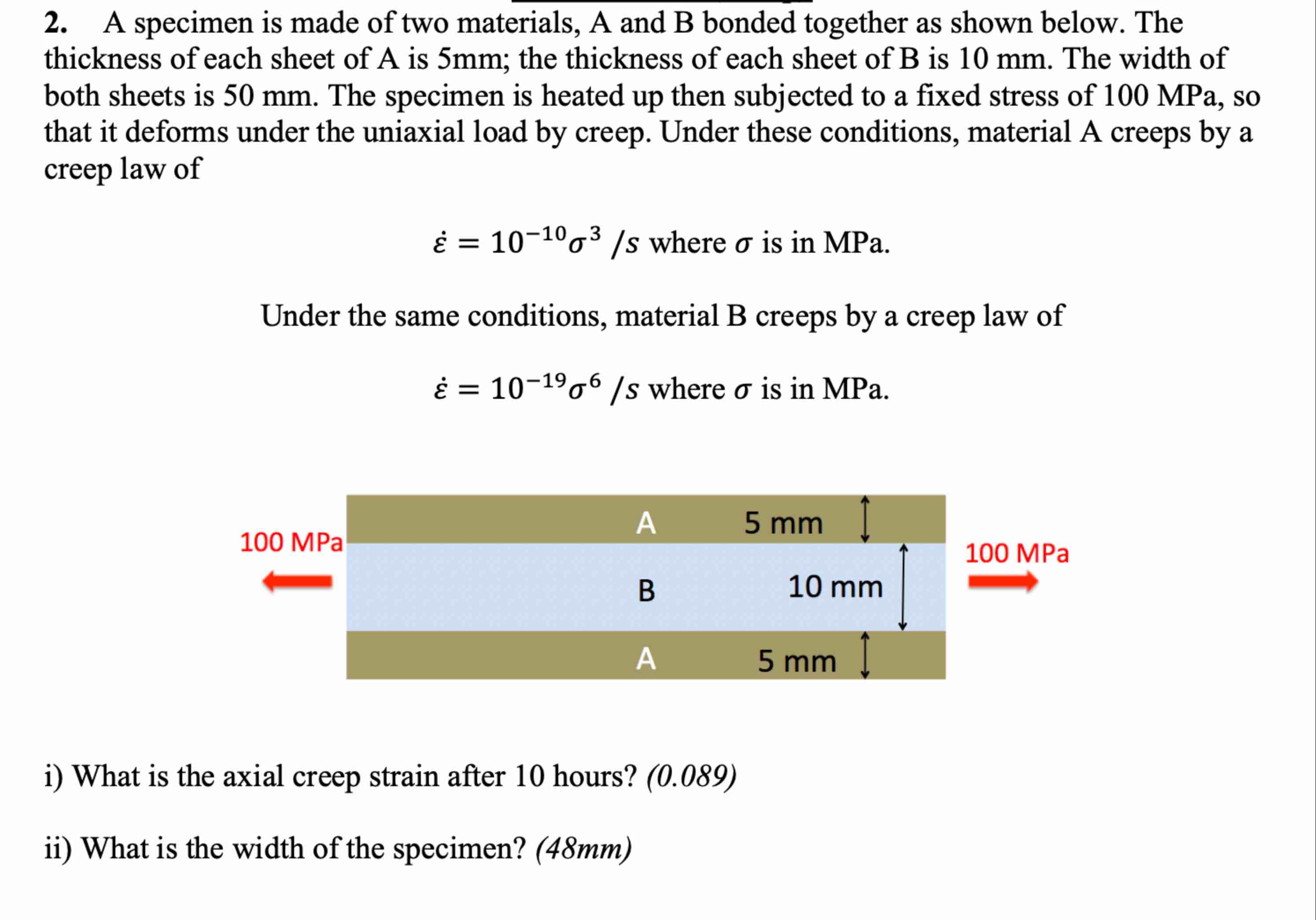 Solved A specimen is ﻿made of ﻿two materials, A and B | Chegg.com