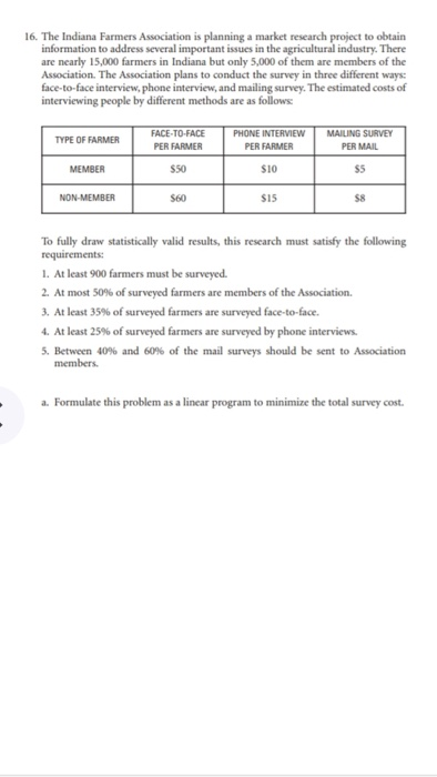 Solved 16 The Indiana Farmers Association Is Planning A