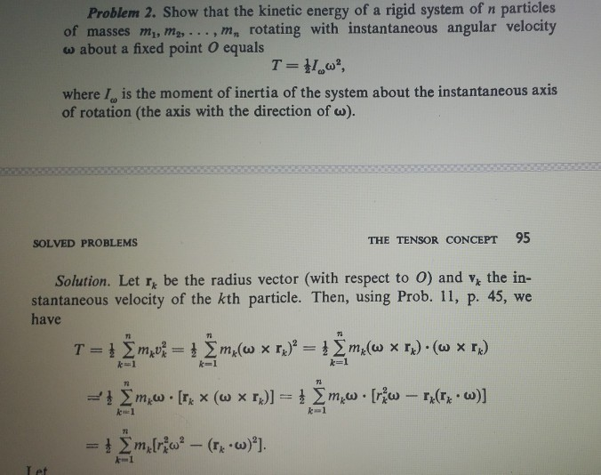Solved Problem 2. Show that the kinetic energy of a rigid | Chegg.com