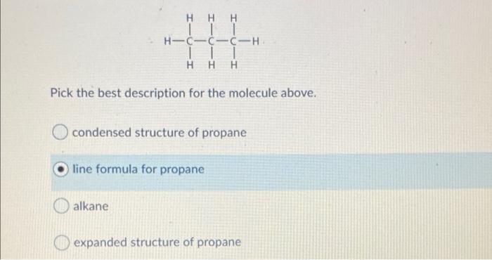 Solved Η Η Η TL 1 H-C-C-C-H HHH Pick the best description | Chegg.com