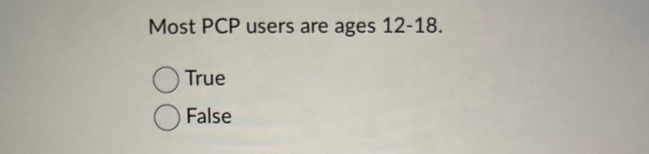 Solved Most PCP users are ages 12-18. ﻿TrueFalse | Chegg.com