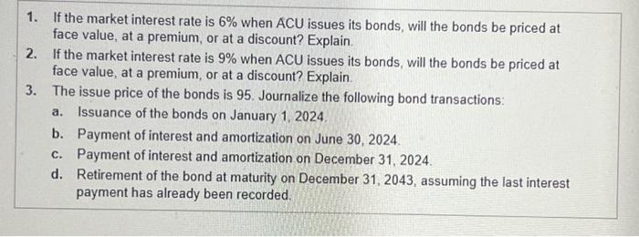 Solved Derare wasquentre1. If the market interest rate is 6% | Chegg.com