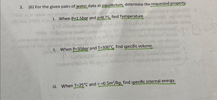 Solved 3. (6) For the given pairs of water data at | Chegg.com