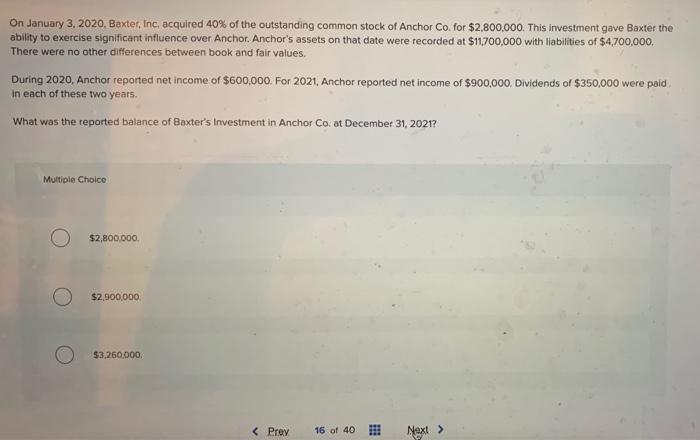 On January 3 2020 Baxter Inc Acquired 40 Of T Chegg