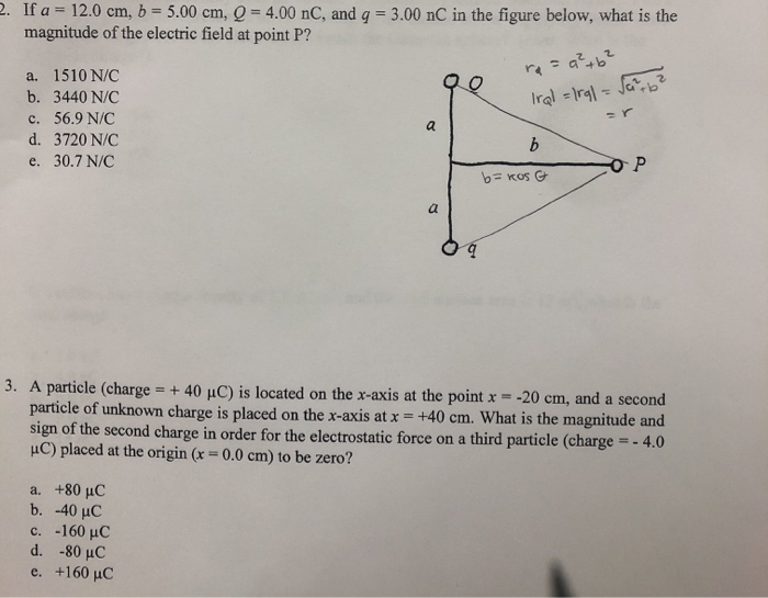 Solved 2 If A 12 0 Cm B 5 00 Cm Q 4 00 Nc And G Chegg Com