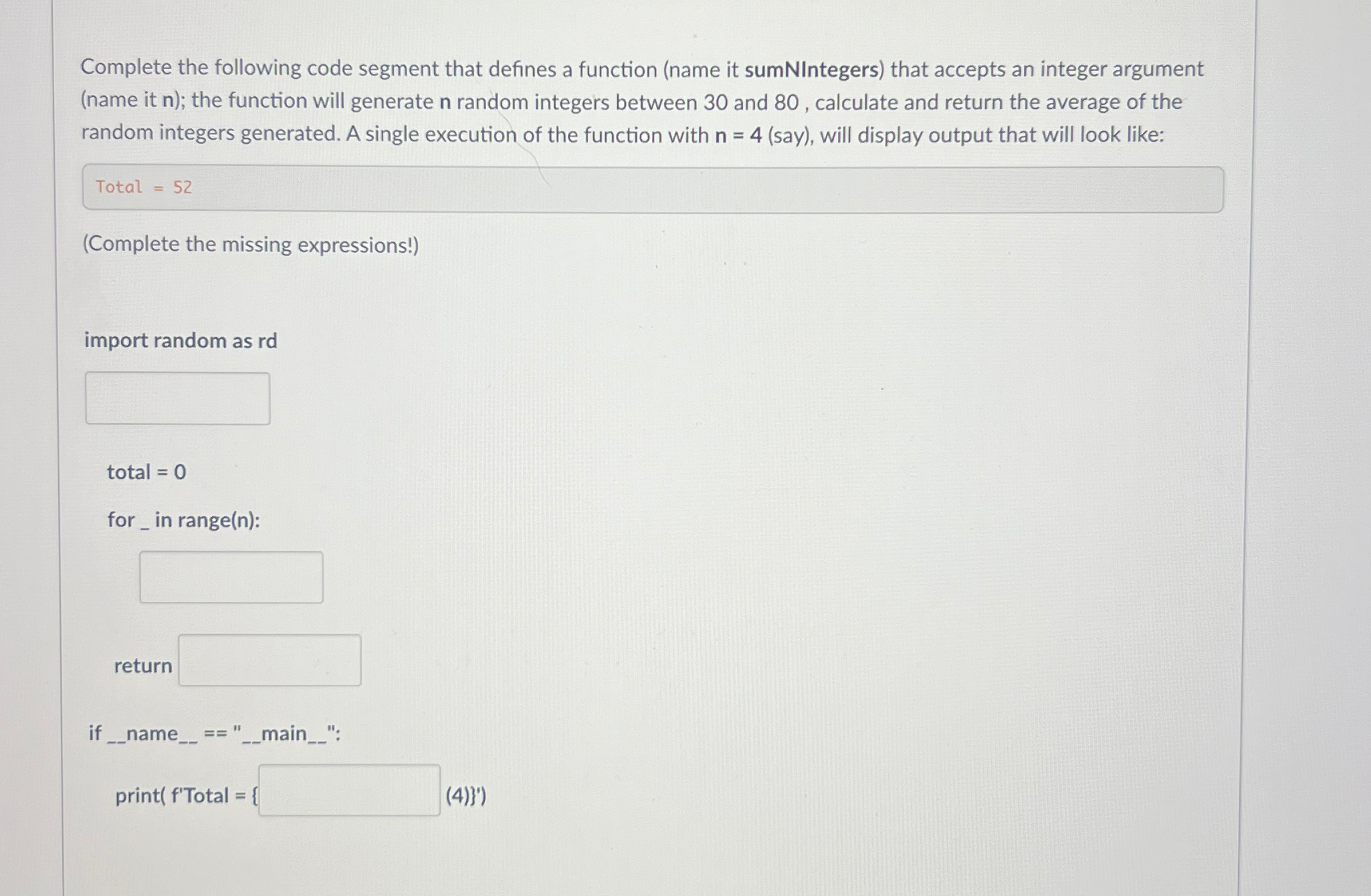 Solved Complete the following code segment that defines a | Chegg.com