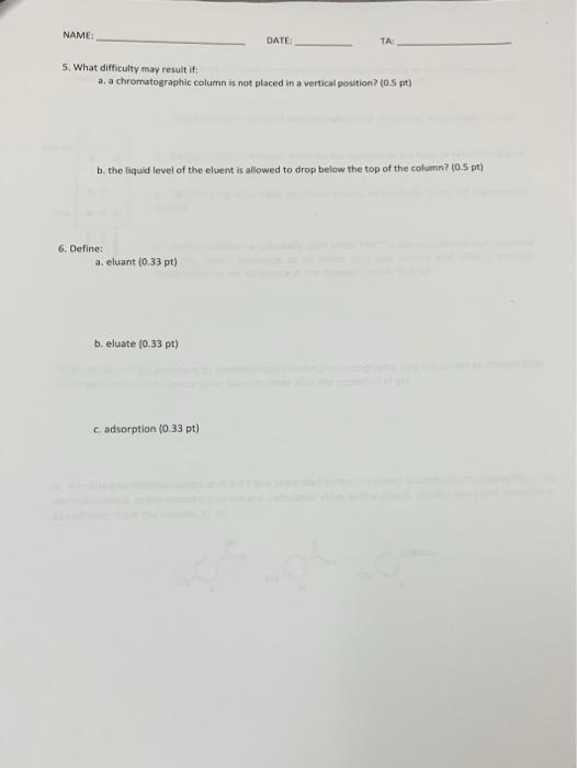 Solved NAME: DATE TA: Prelab - Experiment 4 - Chromatography | Chegg.com