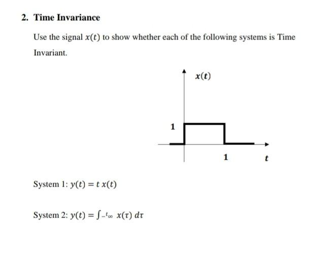 Solved 1. Linearity Use the following signals to show | Chegg.com