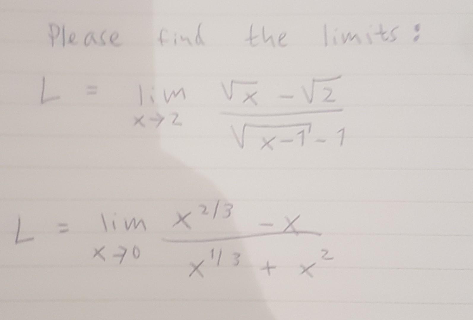 Solved L Limx→2x−1−1x−2 L Limx→0x1 3 X2x2 3−x