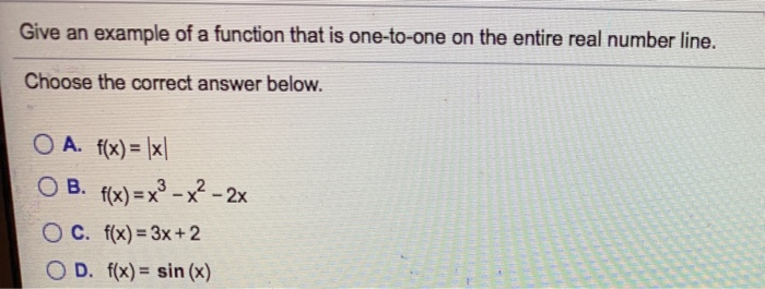 Solved Give An Example Of A Function That Is One-to-one On | Chegg.com