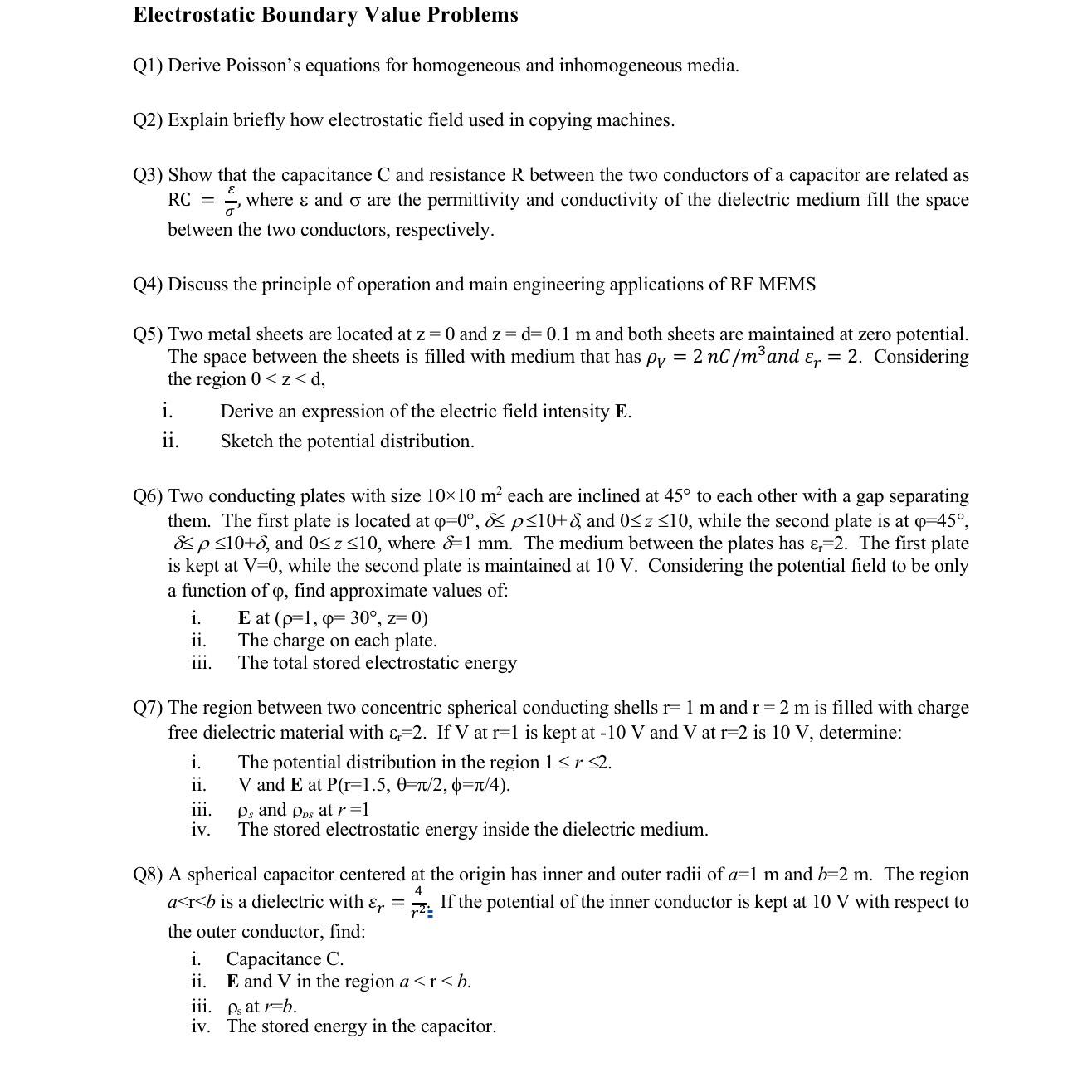 Solved Electrostatic Boundary Value ProblemsQ1) ﻿Derive | Chegg.com