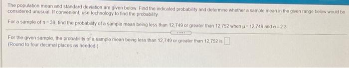 Solved A population has a mean = 71 and a standard deviation | Chegg.com