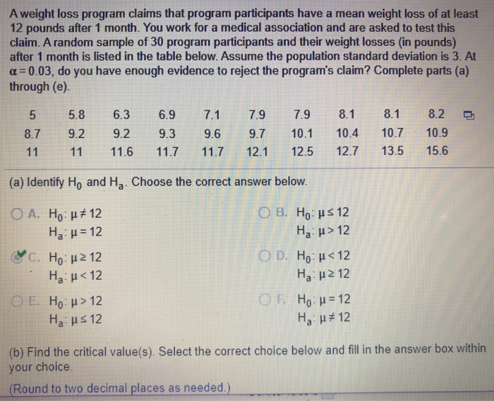 Solved A weight loss program claims that program