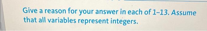 solved-give-a-reason-for-your-answer-in-each-of-1-13-assume-chegg