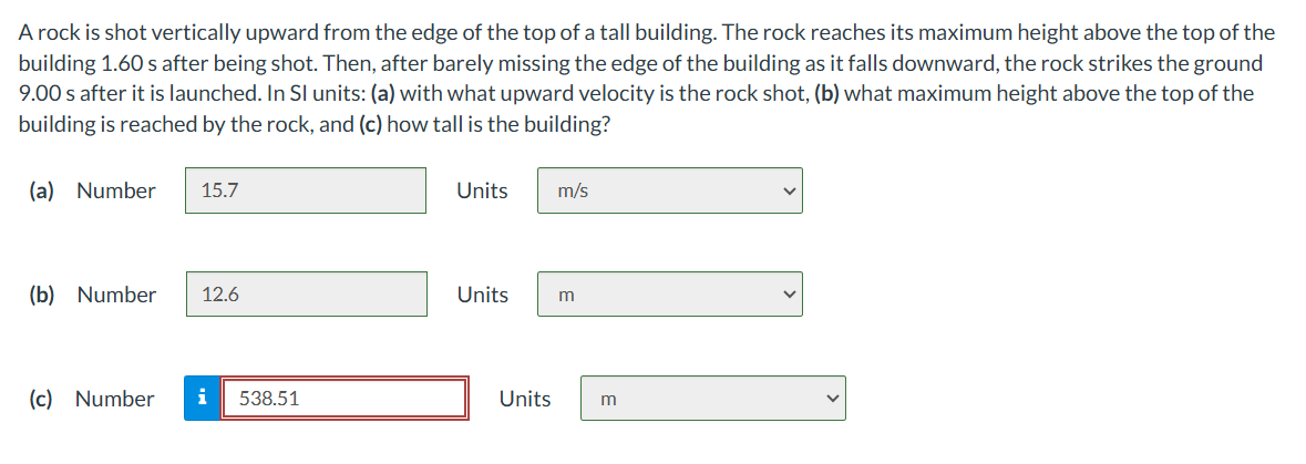 Solved A rock is shot vertically upward from the edge of the | Chegg.com