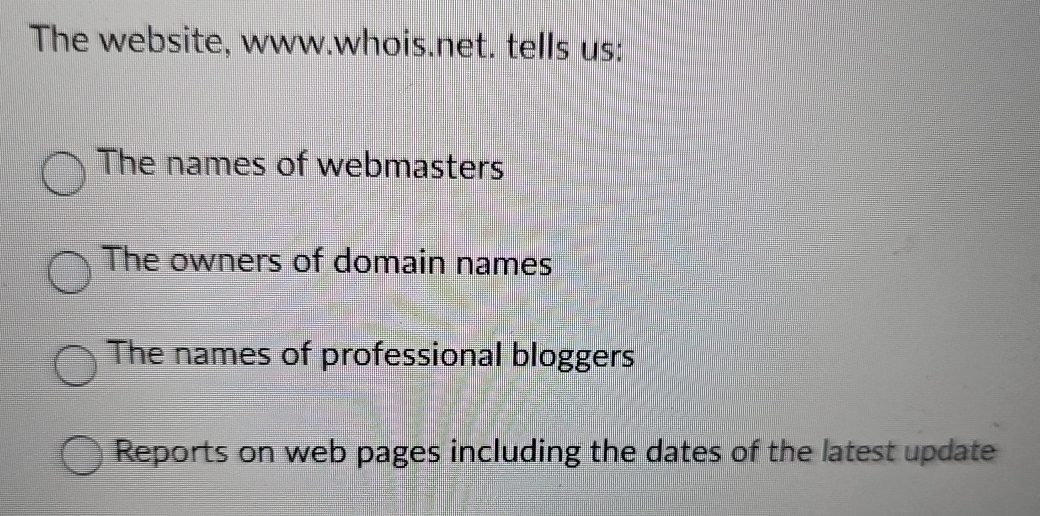 Solved The website, www.whois.net. tells us:The names of | Chegg.com