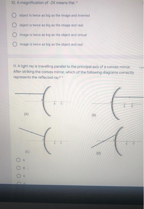 Solved 10. A magnification of -2X means the: O object is | Chegg.com