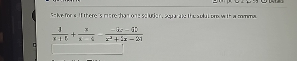 Solved Solve for x. ﻿If there is more than one solution, | Chegg.com