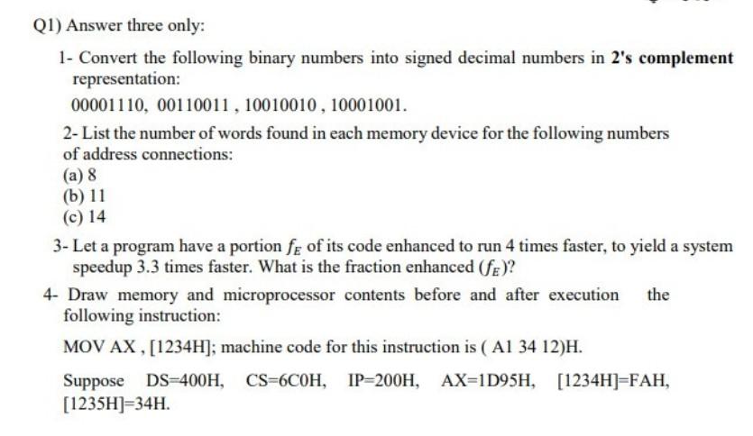 Solved Q1) Answer three only: 1- Convert the following | Chegg.com