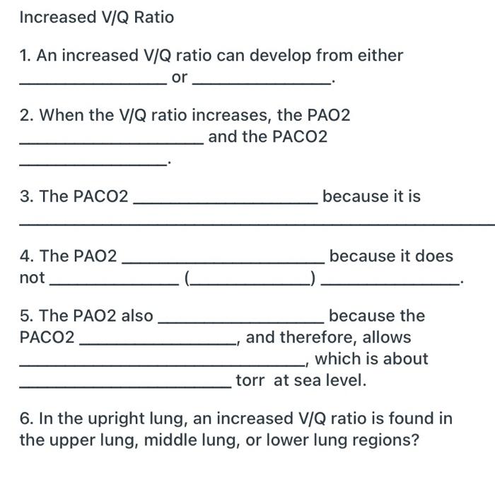 Solved Increased V/Q Ratio 1. An increased V/Q ratio can | Chegg.com