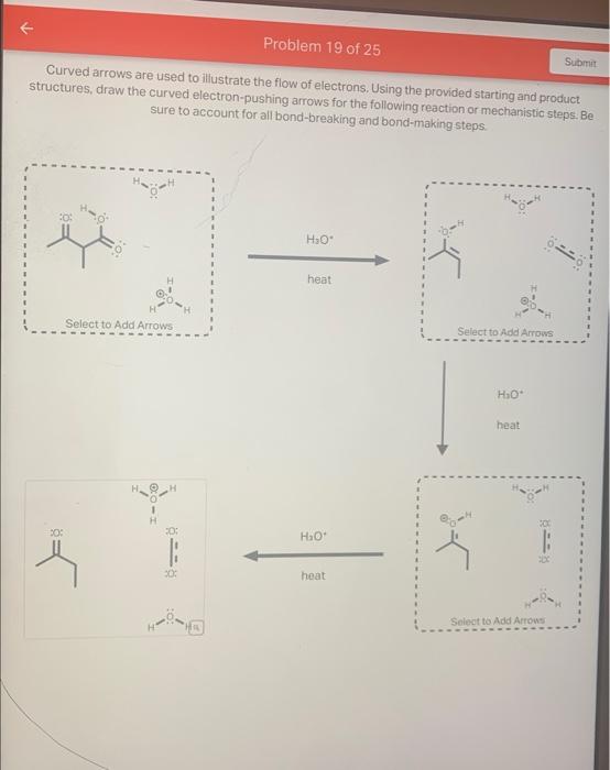 Curved arrows are used to illustrate the flow of | Chegg.com