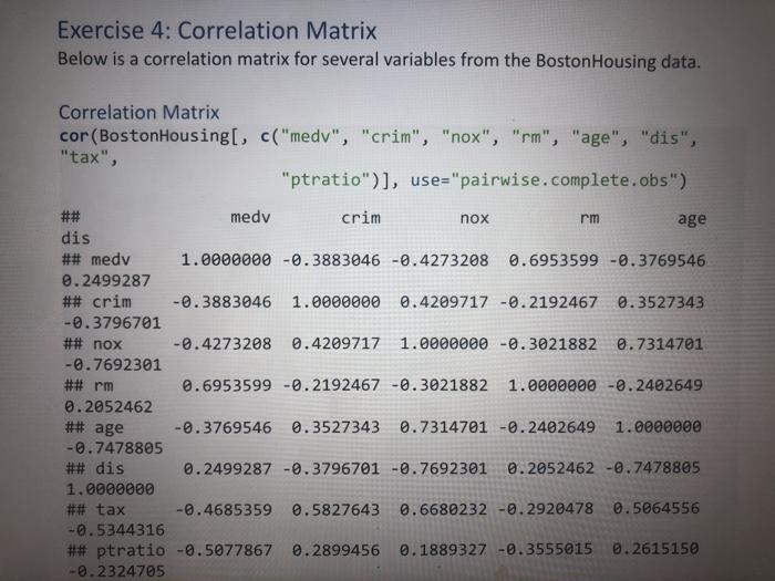 Solved Exercise 4: Correlation Matrix Below Is A Correlation | Chegg.com