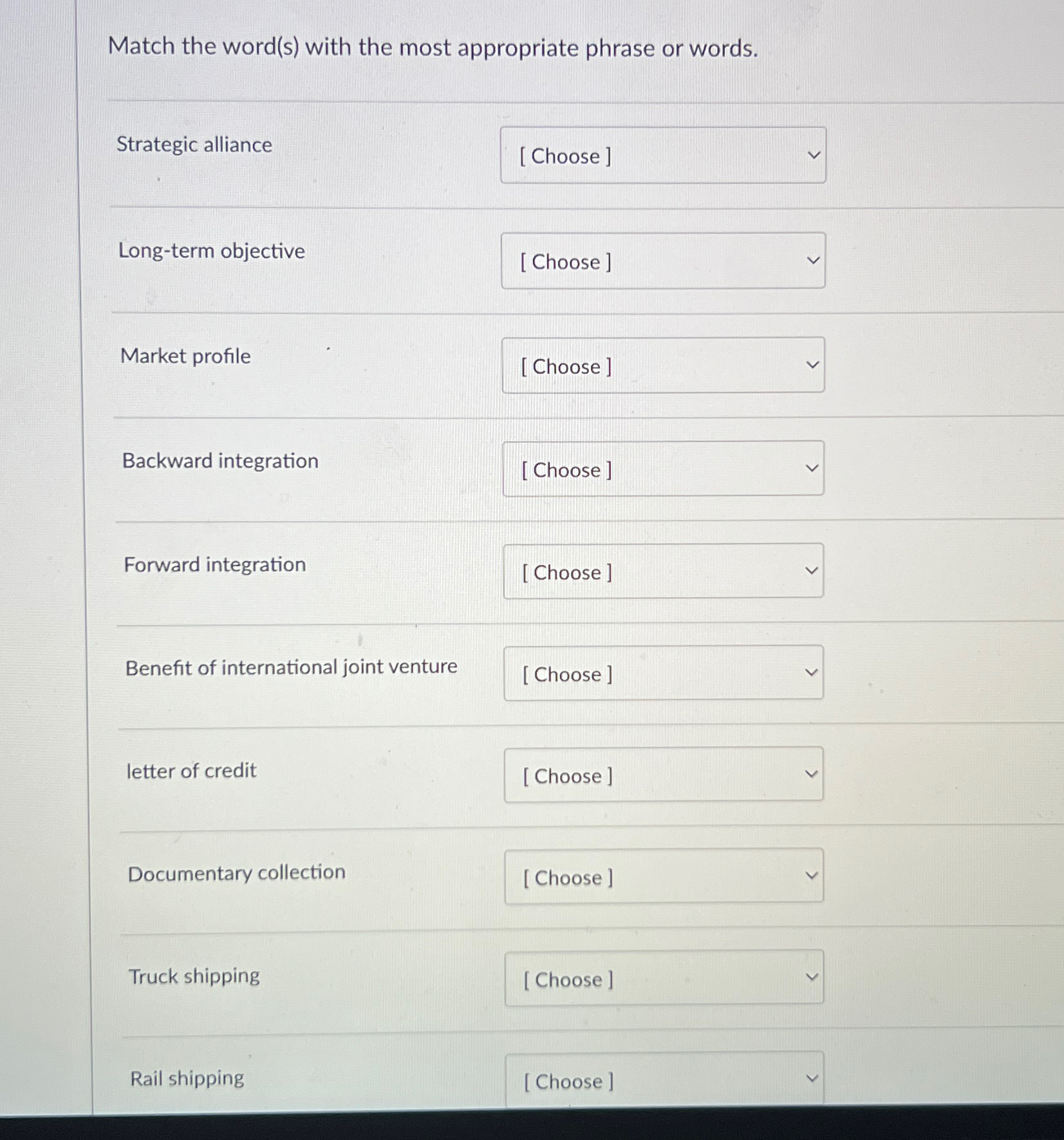 Solved Match the word(s) ﻿with the most appropriate phrase | Chegg.com