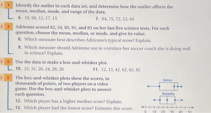 Solved Identify the outlier in each data set, and determine | Chegg.com
