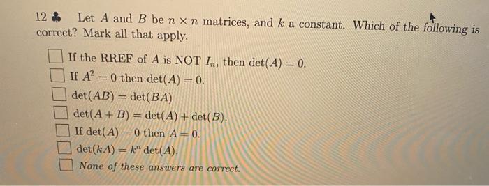 Solved 12. Let A And B Ben X N Matrices, And K A Constant. | Chegg.com