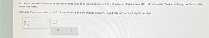 Solved A chemist prepares a solution of sodium chloride | Chegg.com