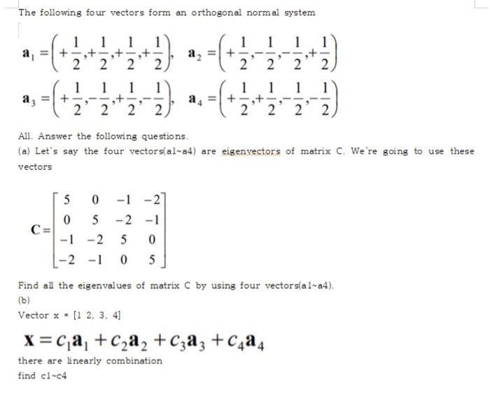 Solved there are matrix problem and i have no solution..i | Chegg.com