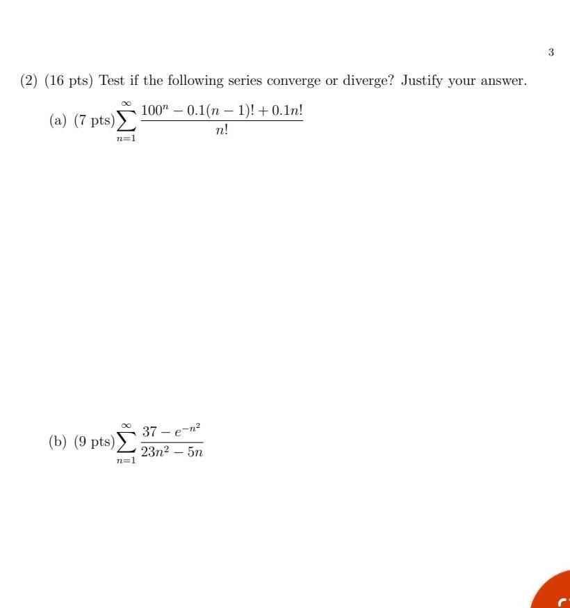 Solved (2) (16 Pts) Test If The Following Series Converge Or | Chegg.com