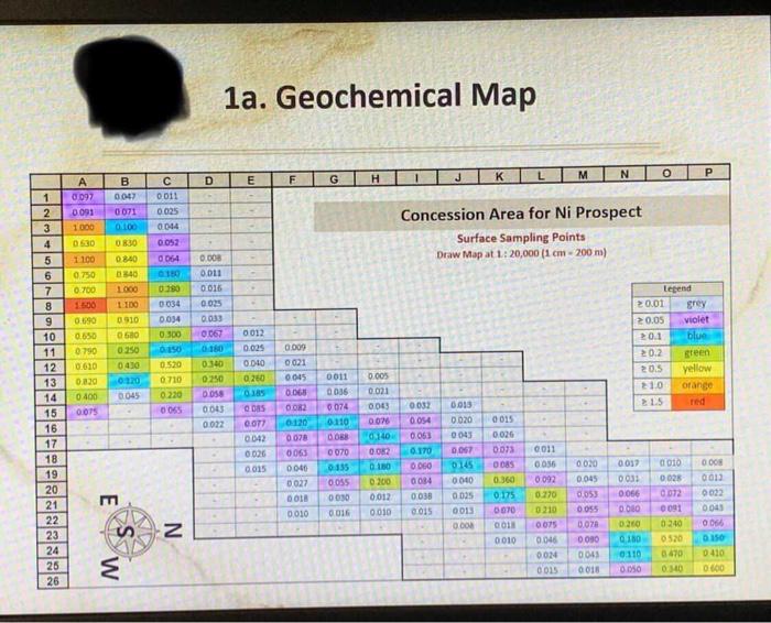1a. Geochemical Map O P D E F G CLMN H 1 2 3 4 A 0097 | Chegg.com