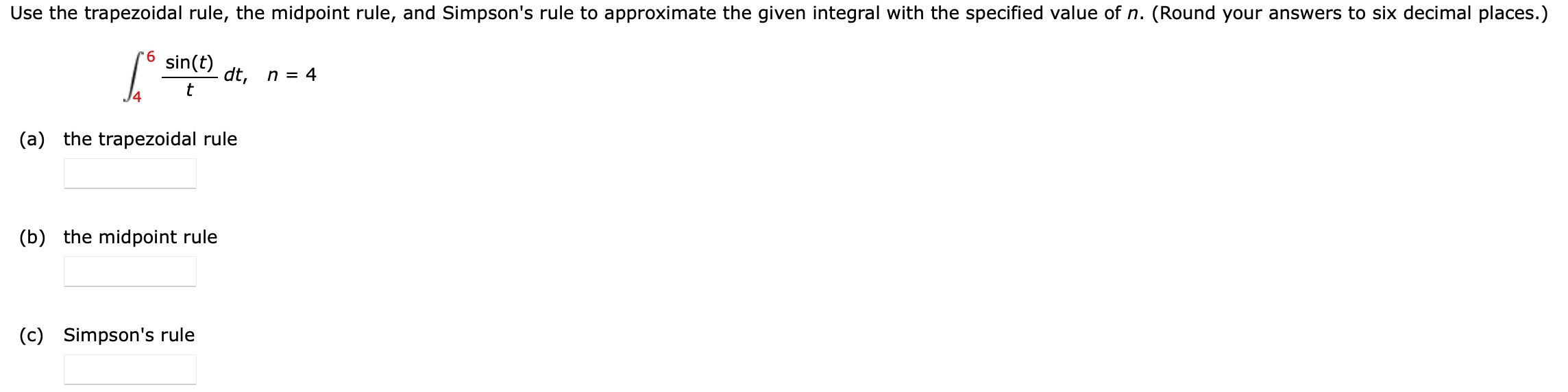 Solved Use the trapezoidal rule, the midpoint rule, and | Chegg.com