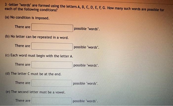 Solved 3 -letter "words" are formed using the letters A, B, | Chegg.com