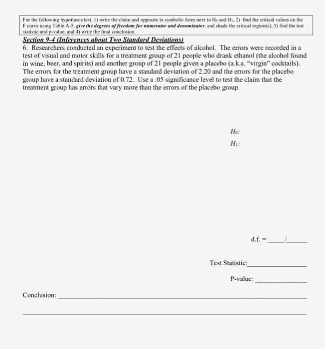 Solved For the following hypothesis test, 1) write the claim | Chegg.com