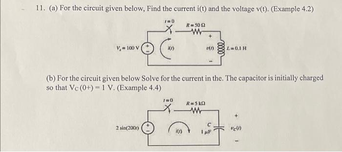 Solved 11. (a) For the circuit given below, Find the current | Chegg.com