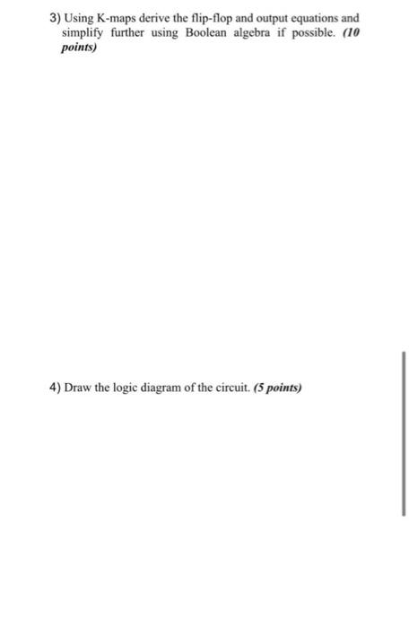 Solved Design a sequential circuit using T Flip-Flops. The | Chegg.com