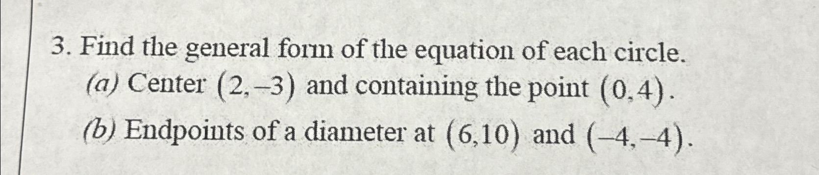 Solved Find the general form of the equation of each | Chegg.com