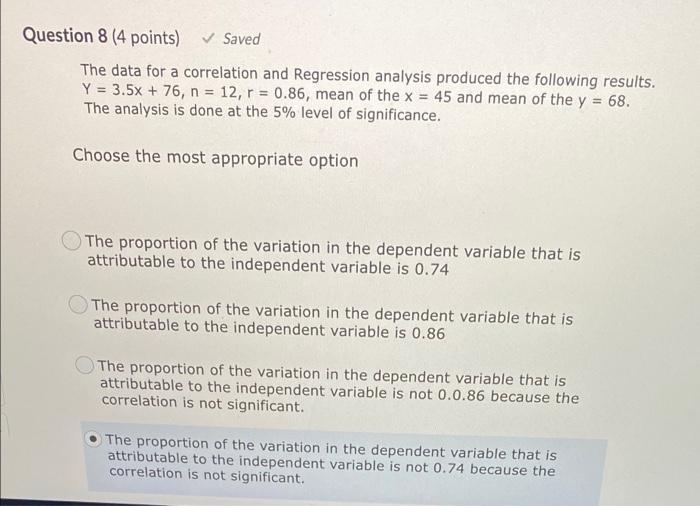 Solved Question 8 (4 points) Saved The data for a | Chegg.com