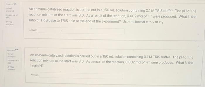 Solved An enzyme-catalyzed reaction is carried out in a 150 | Chegg.com