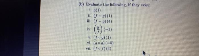 B Evaluate The Following If They Exist I G 1 Chegg Com